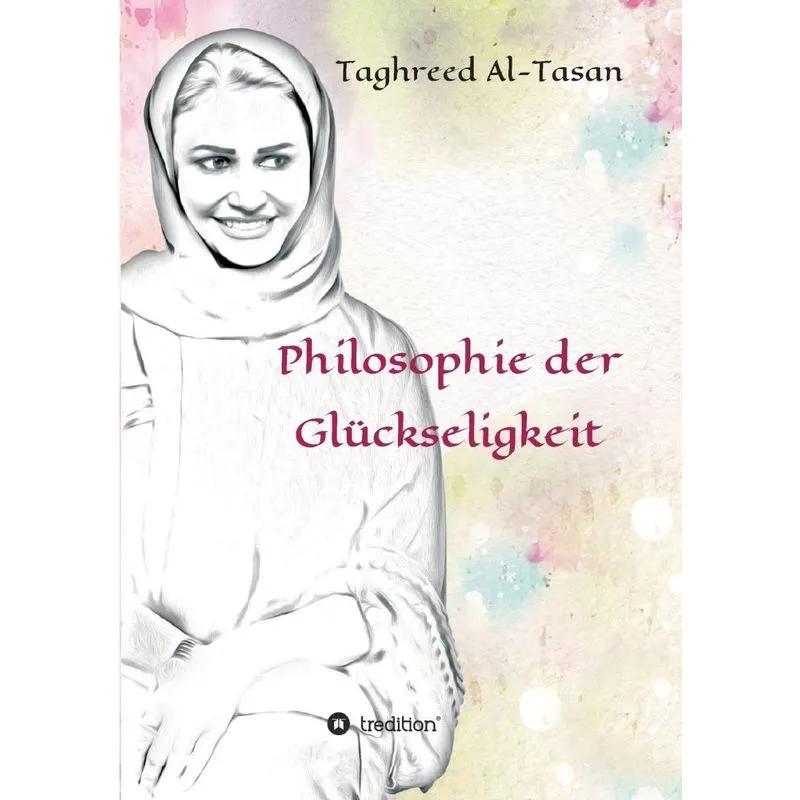 Philosophie der Glückseligkeit