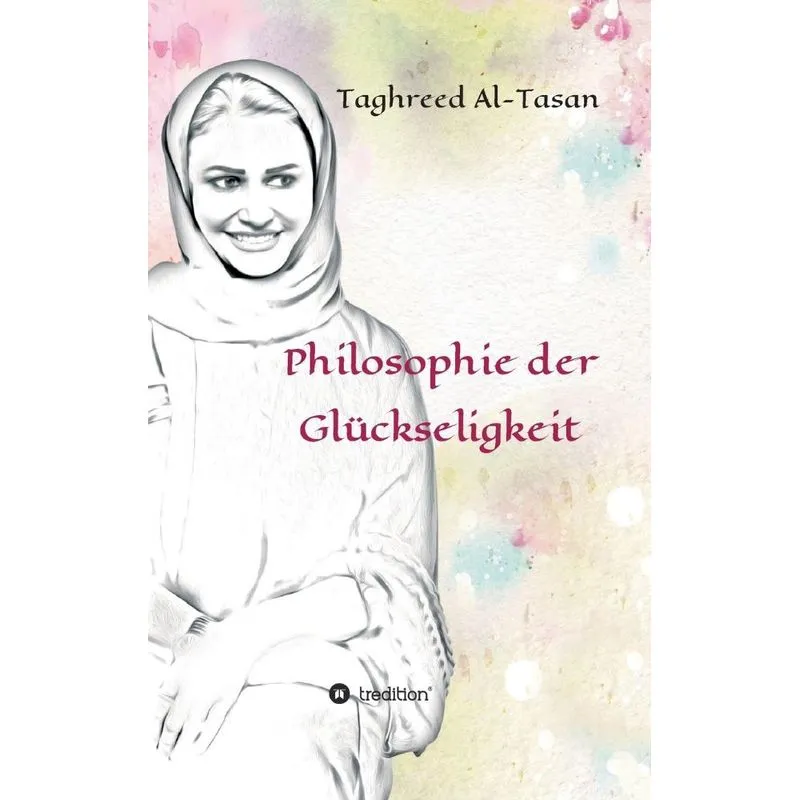 Philosophie der Glückseligkeit