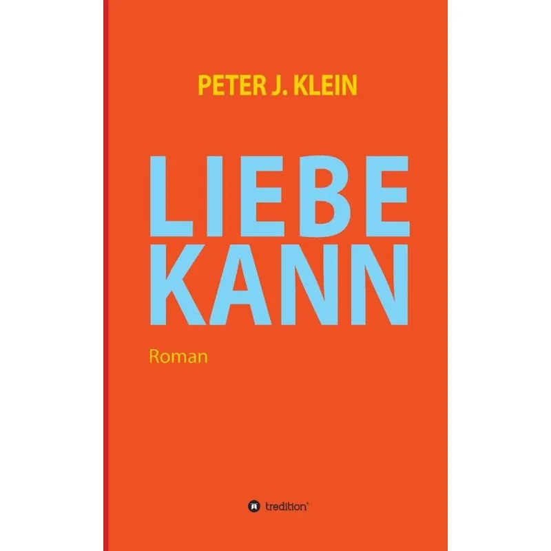 LIEBE KANN
