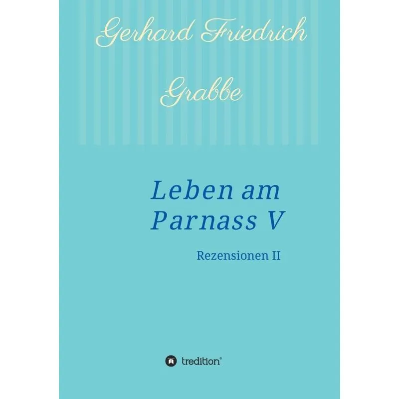 Leben am Parnass V