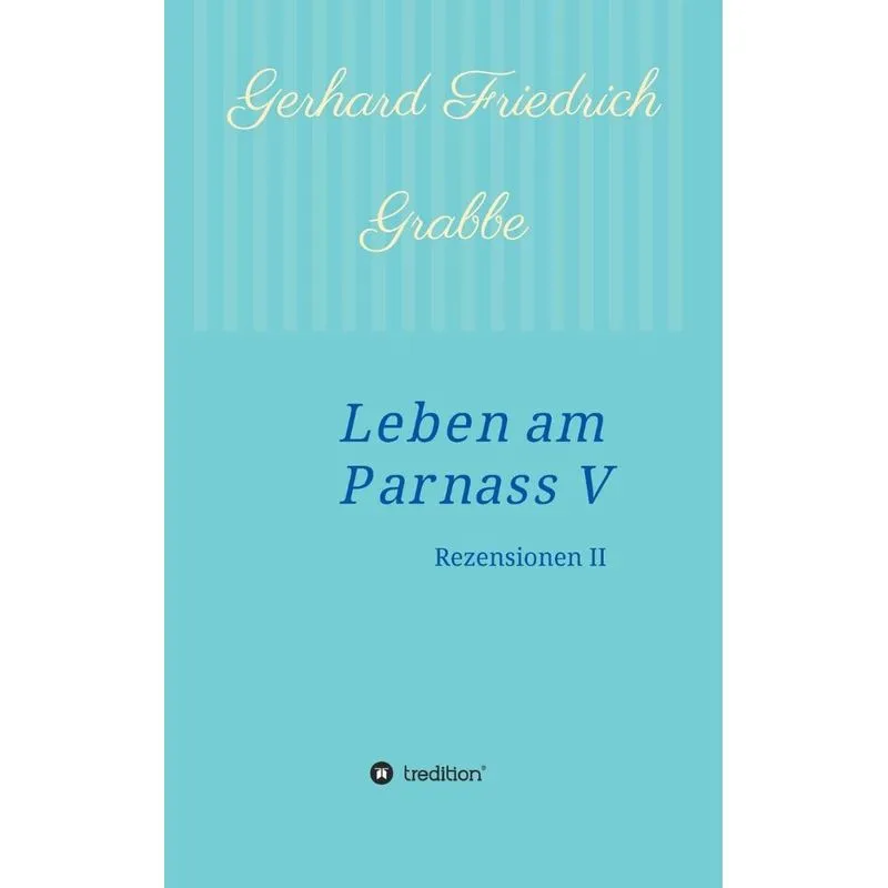 Leben am Parnass V