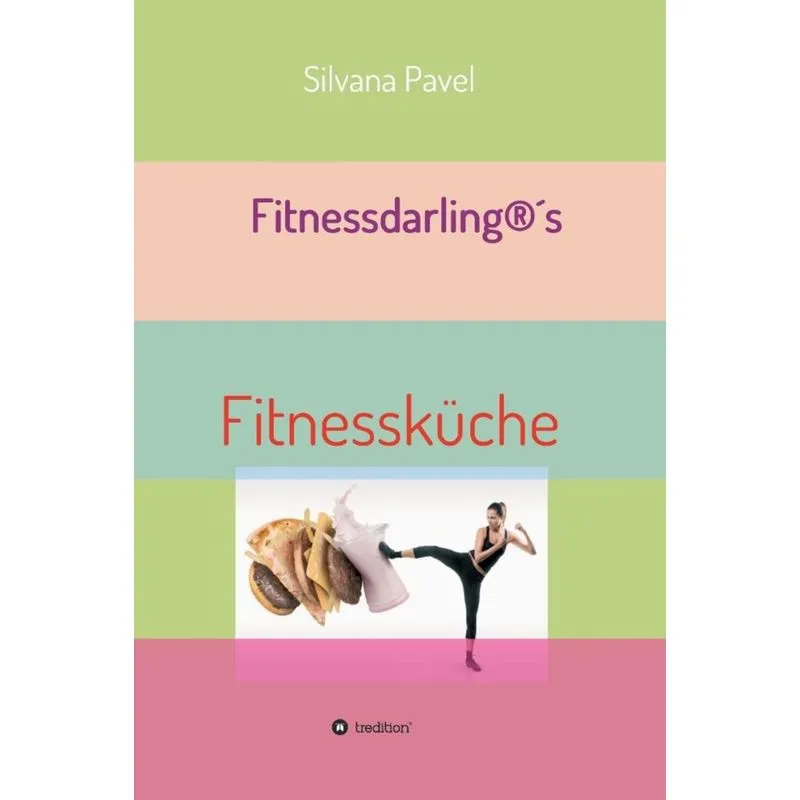 Fitnessdarling®s Fitnessküche