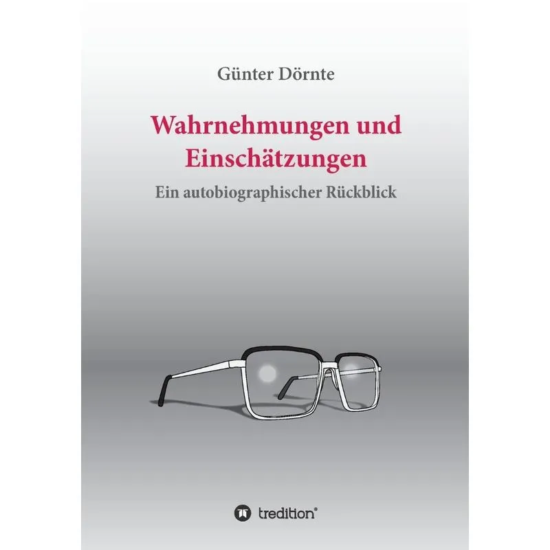 Wahrnehmungen und Einschätzungen