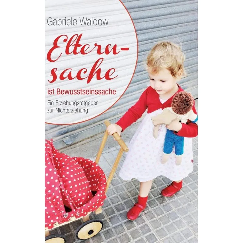 Elternsache ist Bewusstseinssache