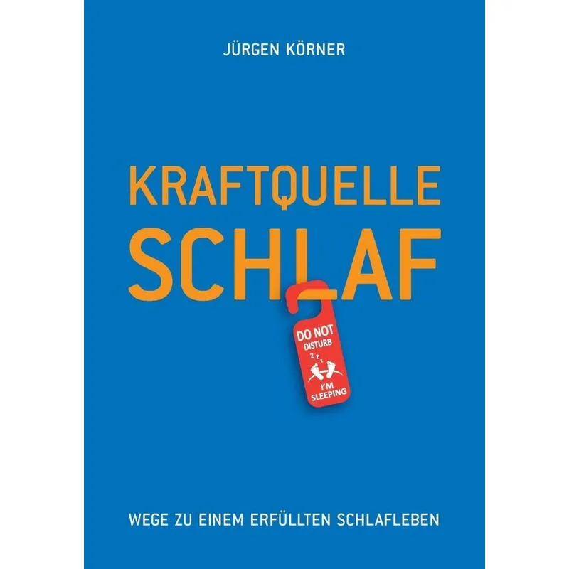 Kraftquelle Schlaf