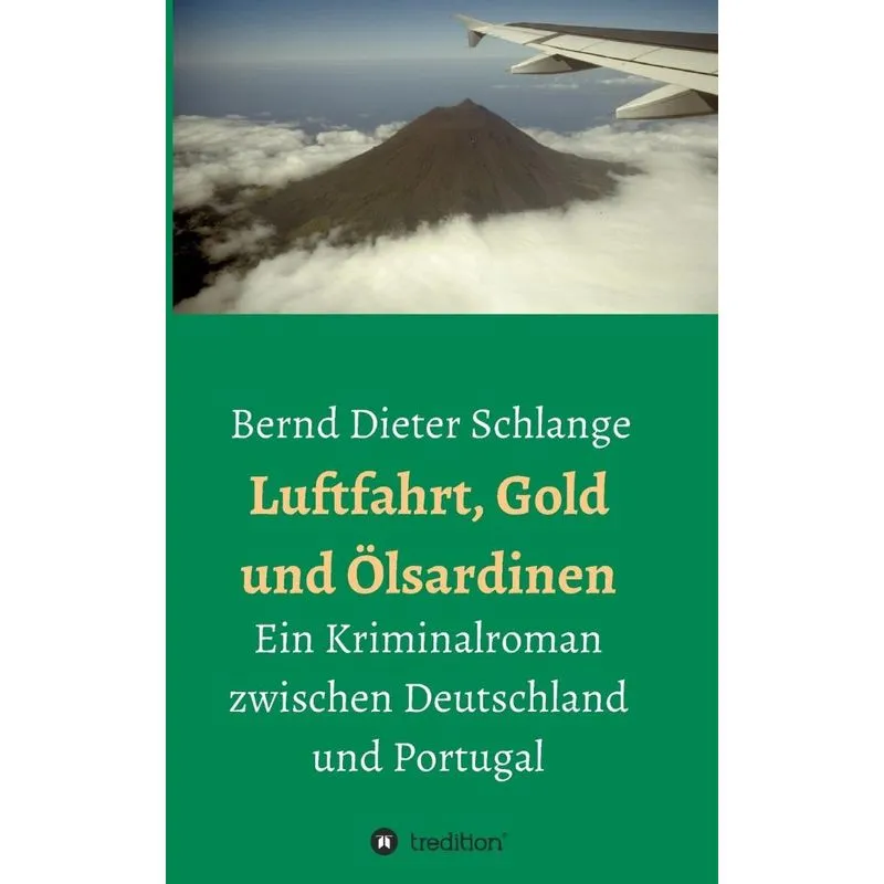 Luftfahrt, Gold und Ölsardinen