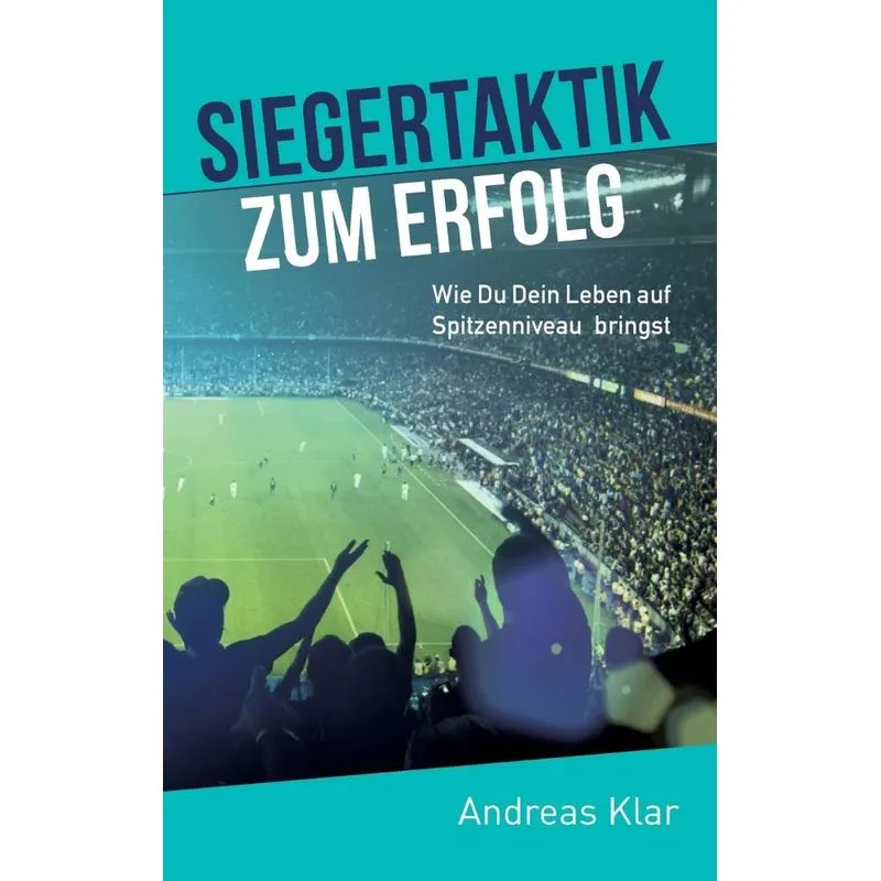 Siegertaktik zum Erfolg