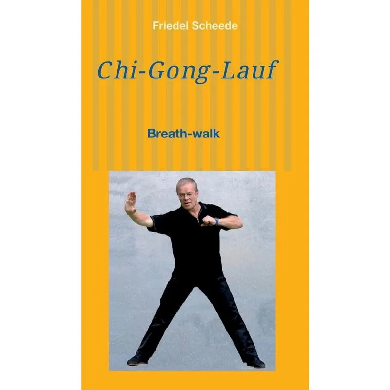 Chi-Gong-Lauf