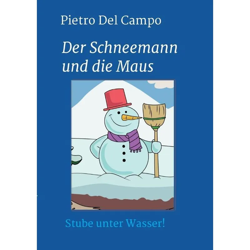 Der Schneemann und die Maus