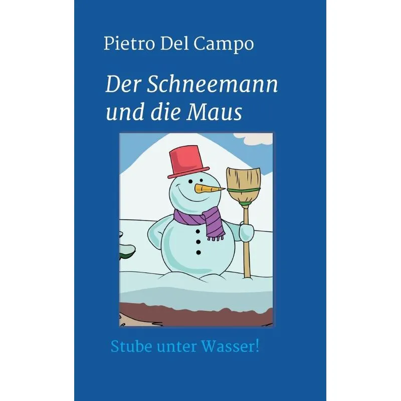 Der Schneemann und die Maus