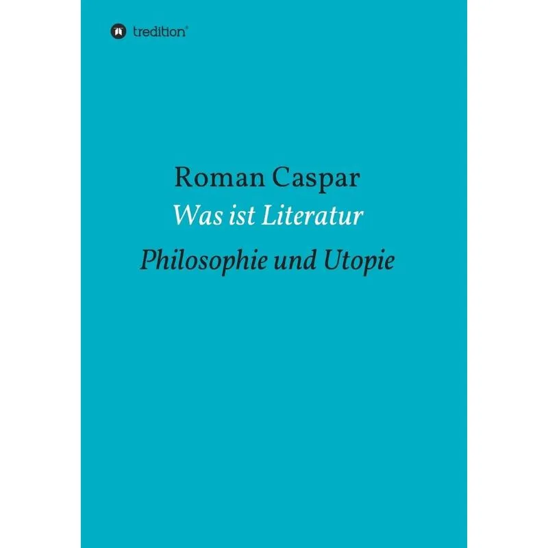 Was ist Literatur