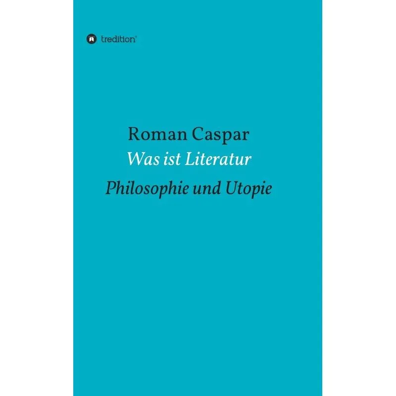 Was ist Literatur