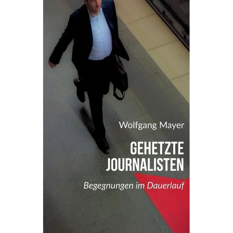 Gehetzte Journalisten