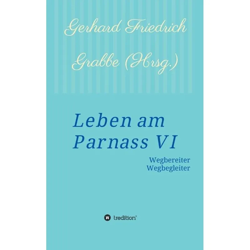 Leben am Parnass VI