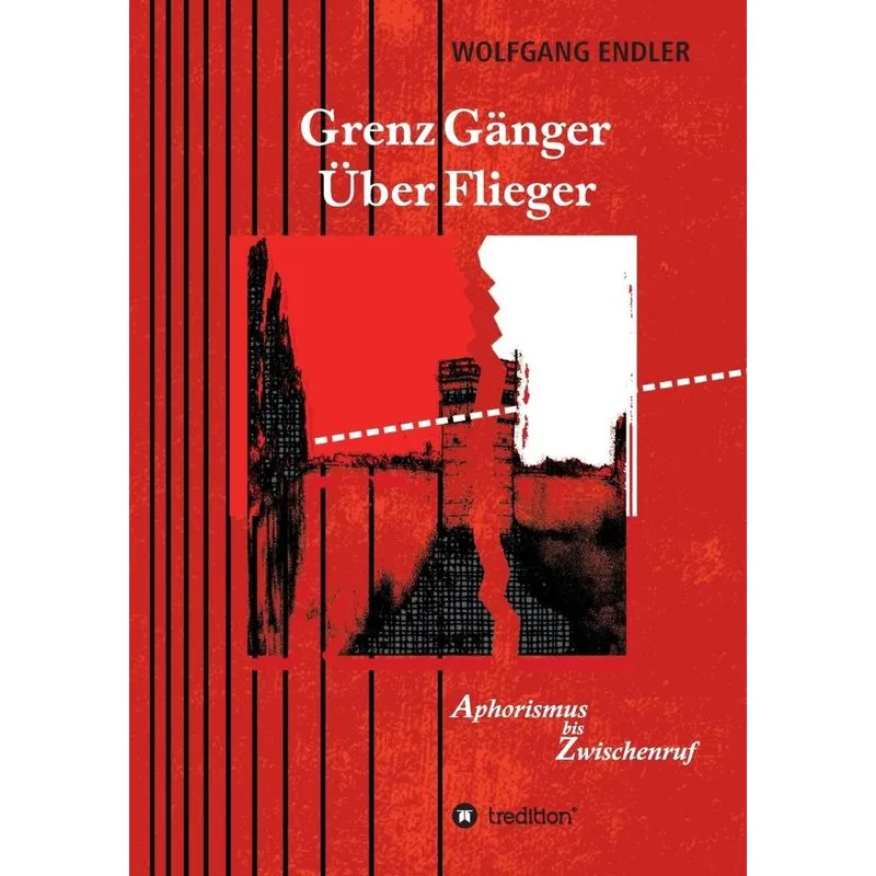GrenzGänger ÜberFlieger