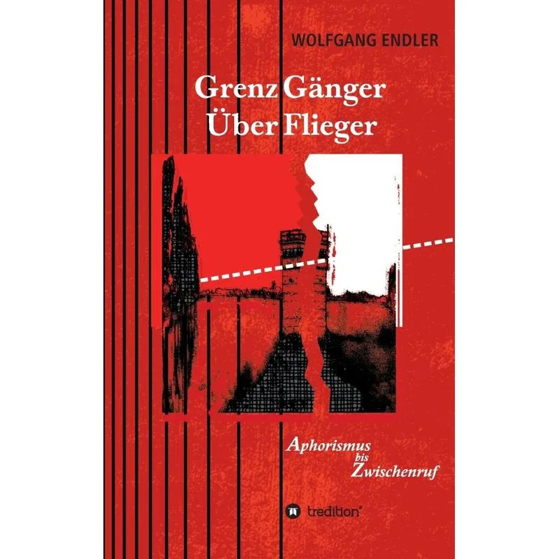GrenzGänger ÜberFlieger