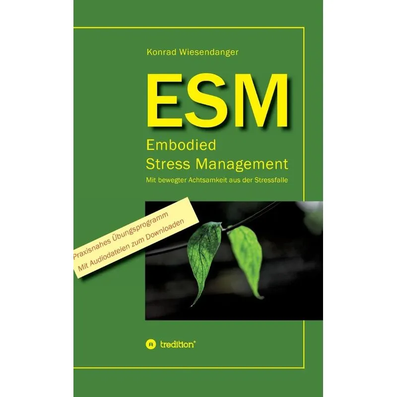 ESM-Embodied Stress Management