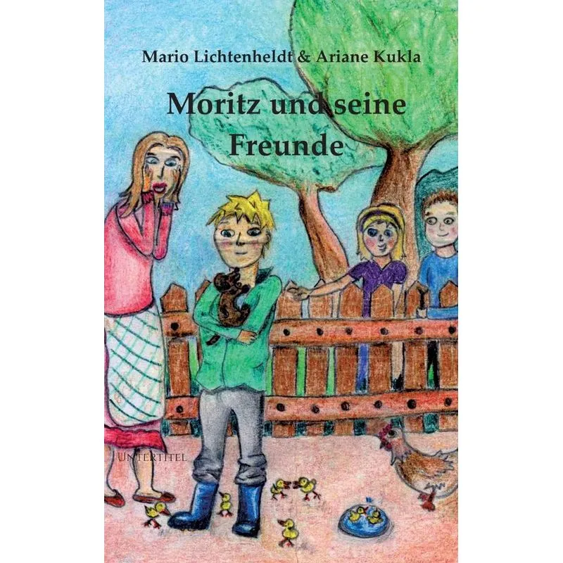 Moritz und seine Freunde