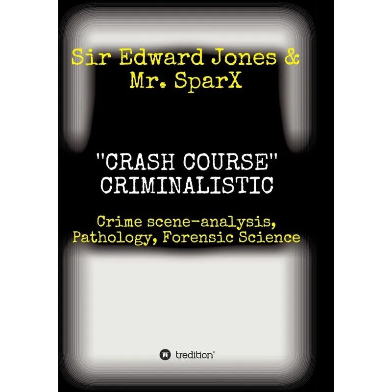 CRASH COURSE Criminalistic