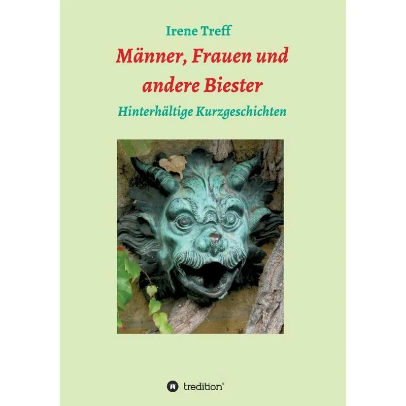 Männer, Frauen und andere Biester