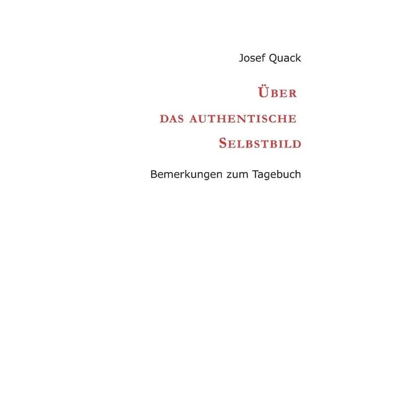 Über das authentische Selbstbild