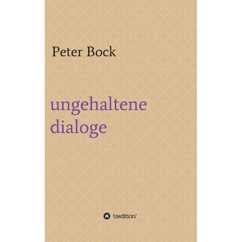 ungehaltene dialoge