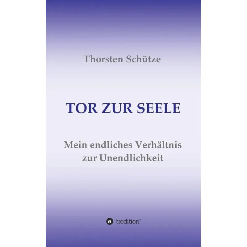 TOR ZUR SEELE