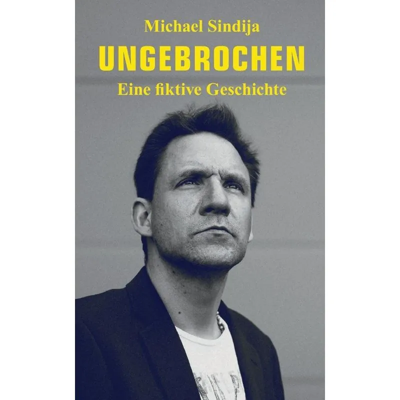 Ungebrochen
