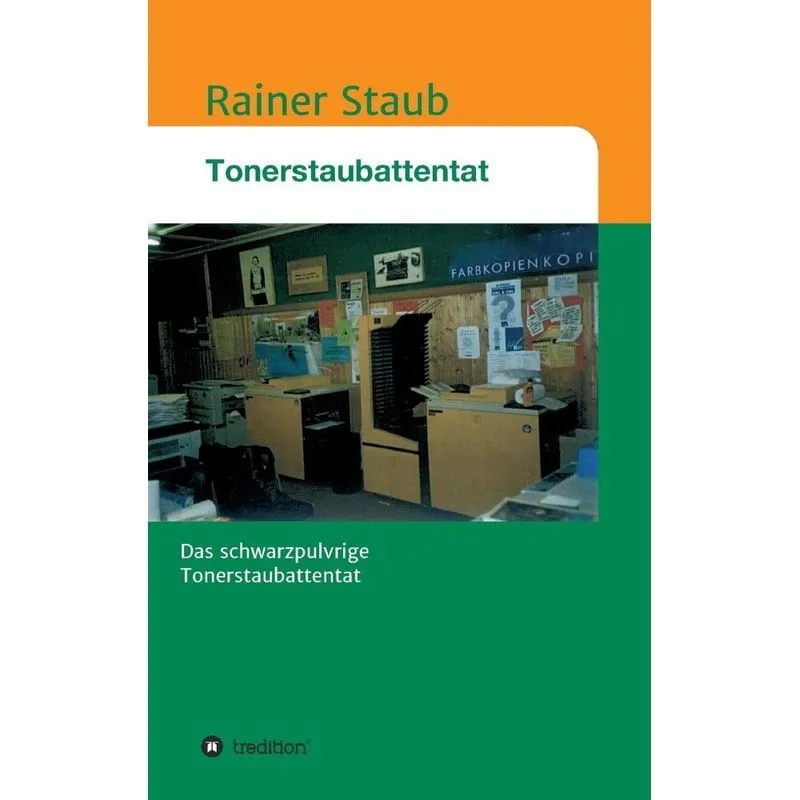Das Tonerstaubattentat