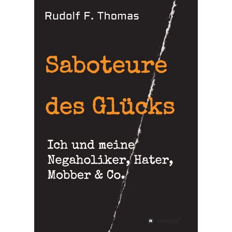 Saboteure des Glücks