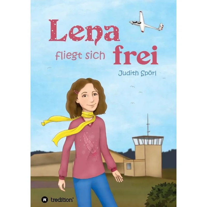 Lena fliegt sich frei