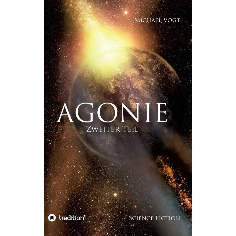 Agonie - Zweiter Teil