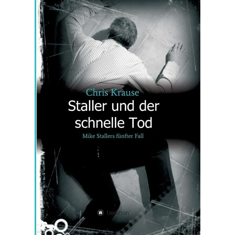 Staller und der schnelle Tod