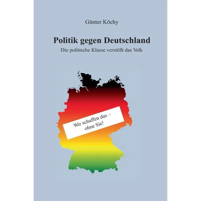 Politik gegen Deutschland