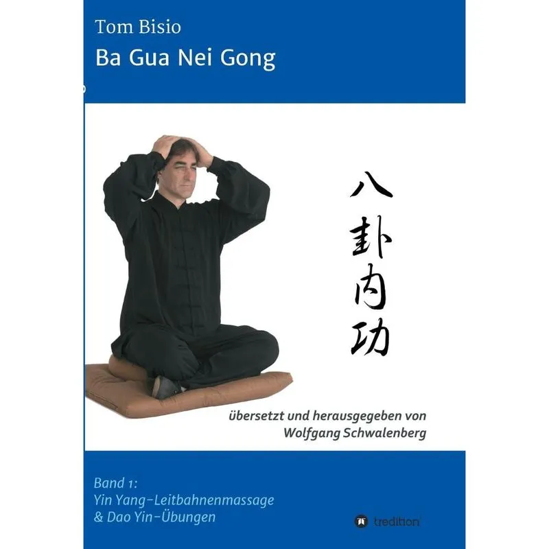 Ba Gua Nei Gong