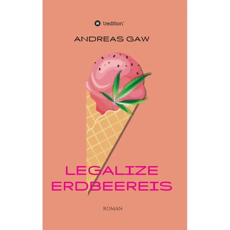 Legalize Erdbeereis