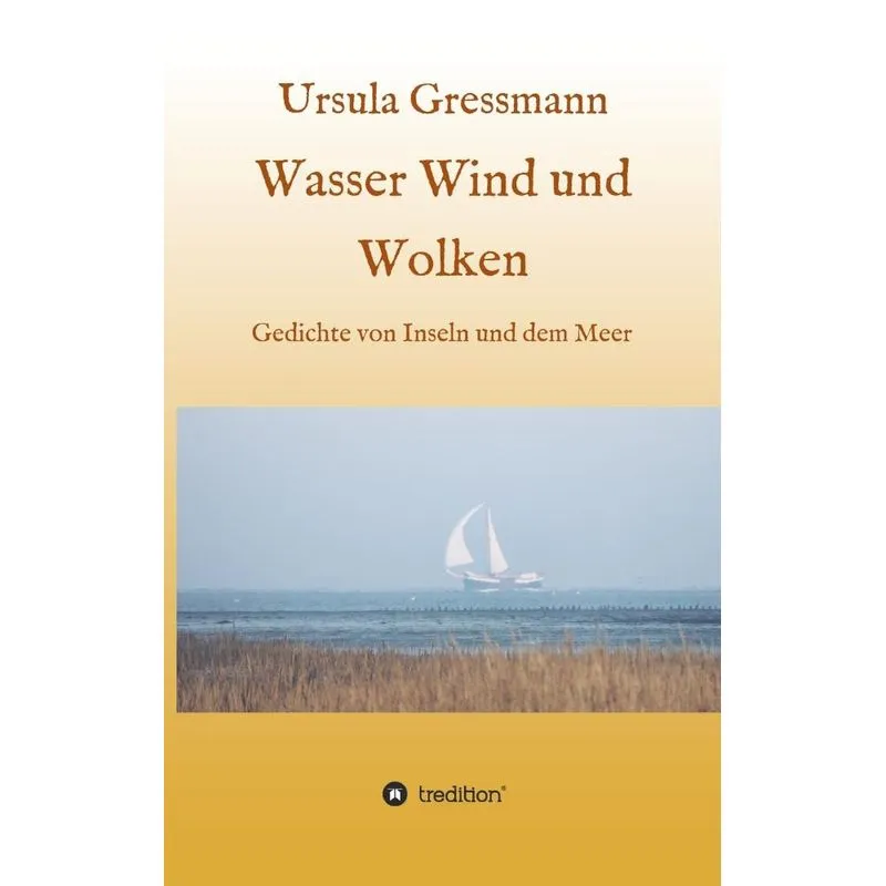 Wasser Wind und Wolken