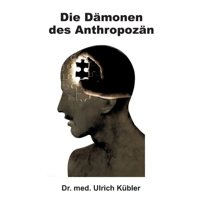Die Dämonen des Anthropozän