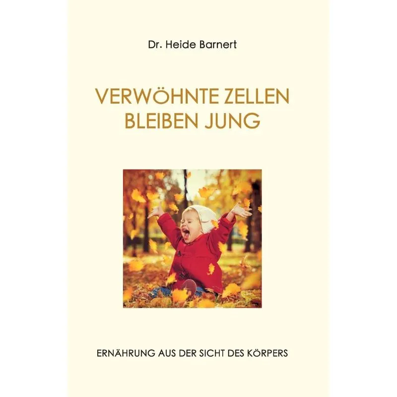VERWÖHNTE ZELLEN BLEIBEN JUNG