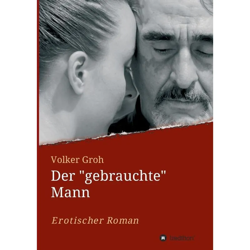 Der gebrauchte Mann