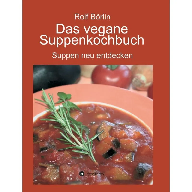 Das vegane Suppenkochbuch