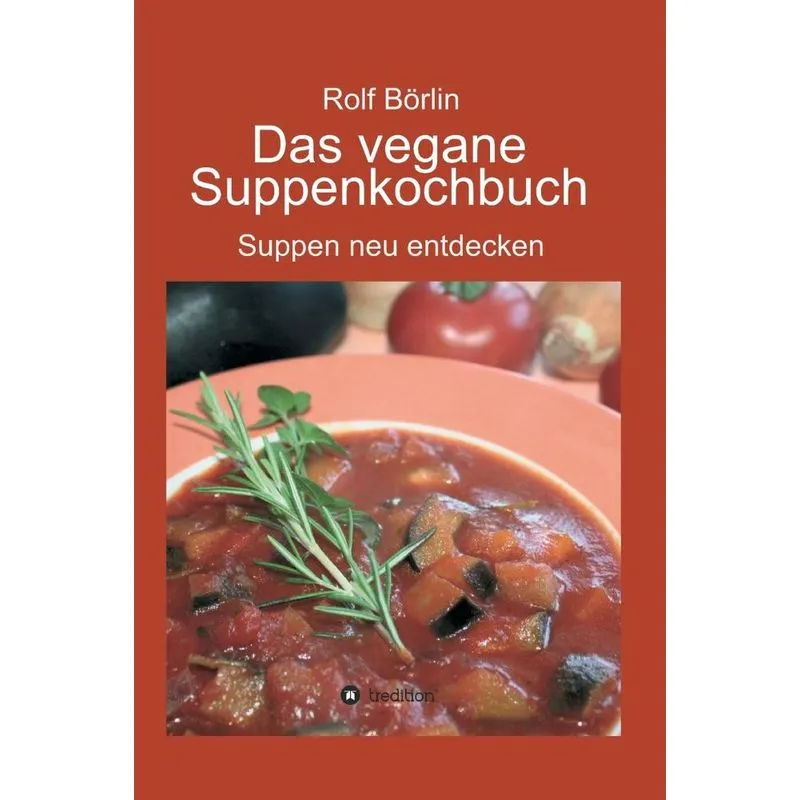 Das vegane Suppenkochbuch