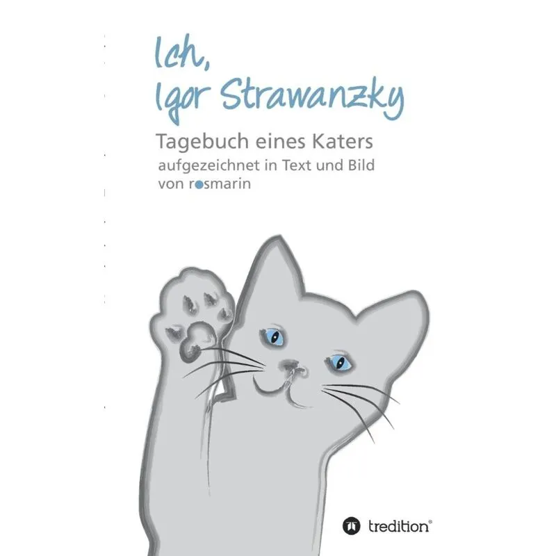 Ich, Igor Strawanzky