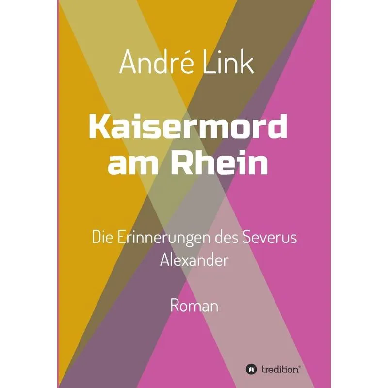 Kaisermord am Rhein