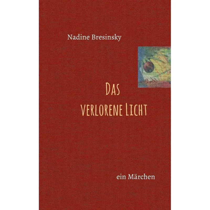 Das verlorene Licht