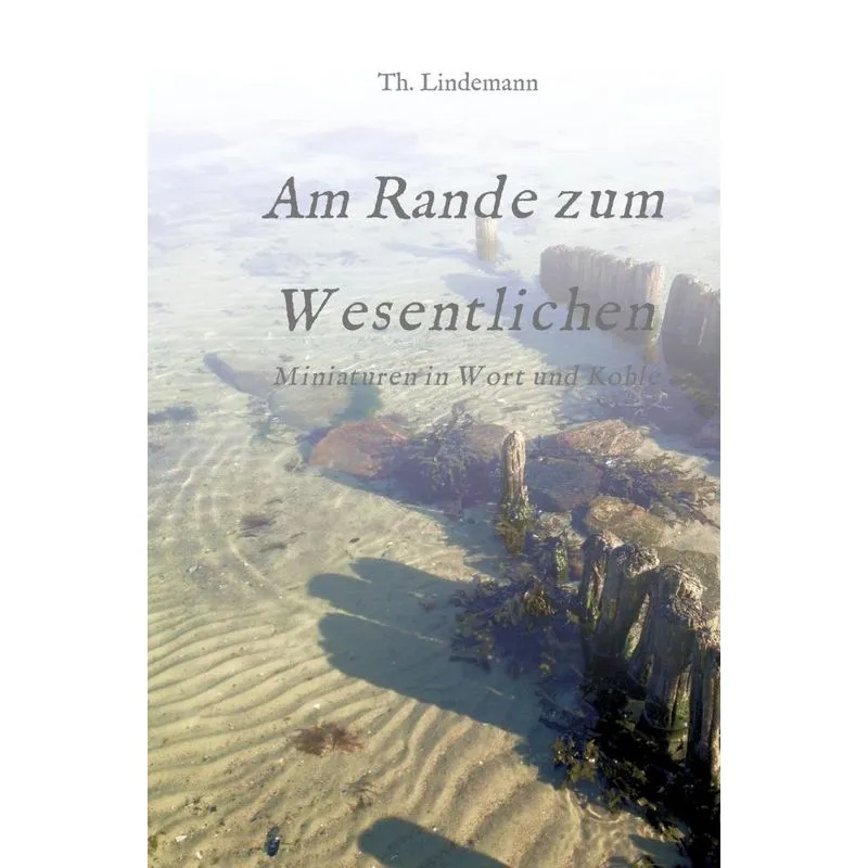 Am Rande zum Wesentlichen