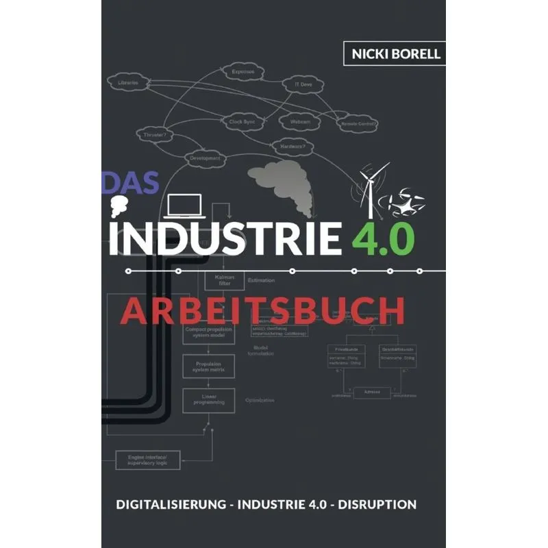 Das Industrie 4.0 Arbeitsbuch