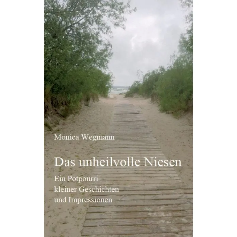 Das unheilvolle Niesen