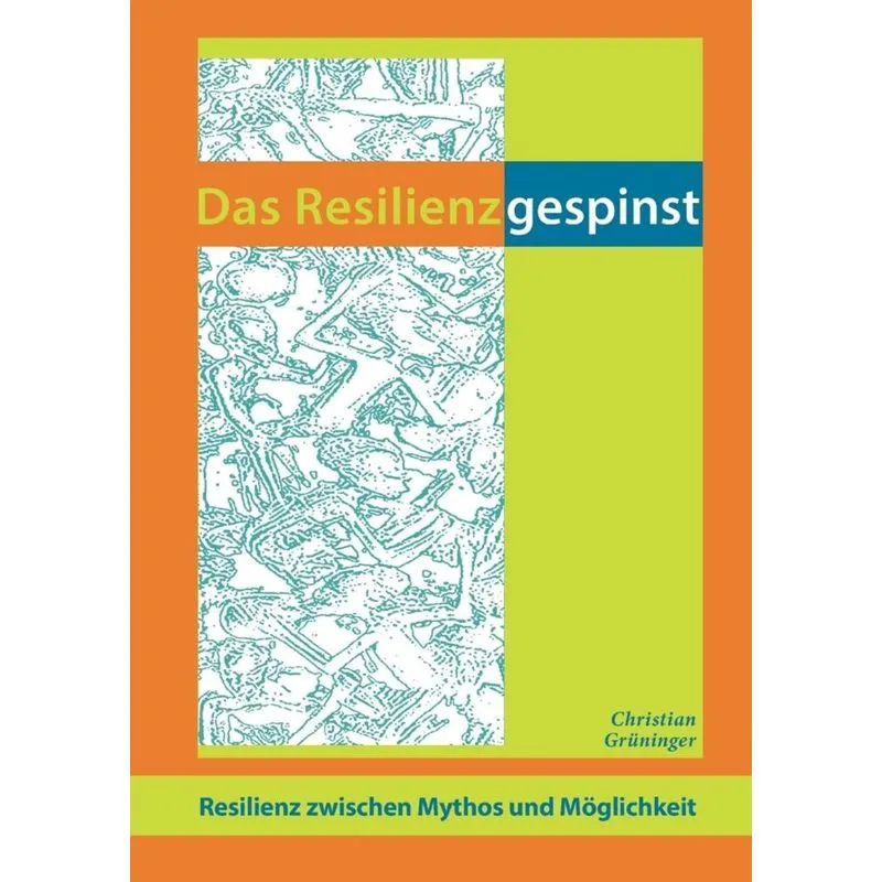Das Resilienzgespinst