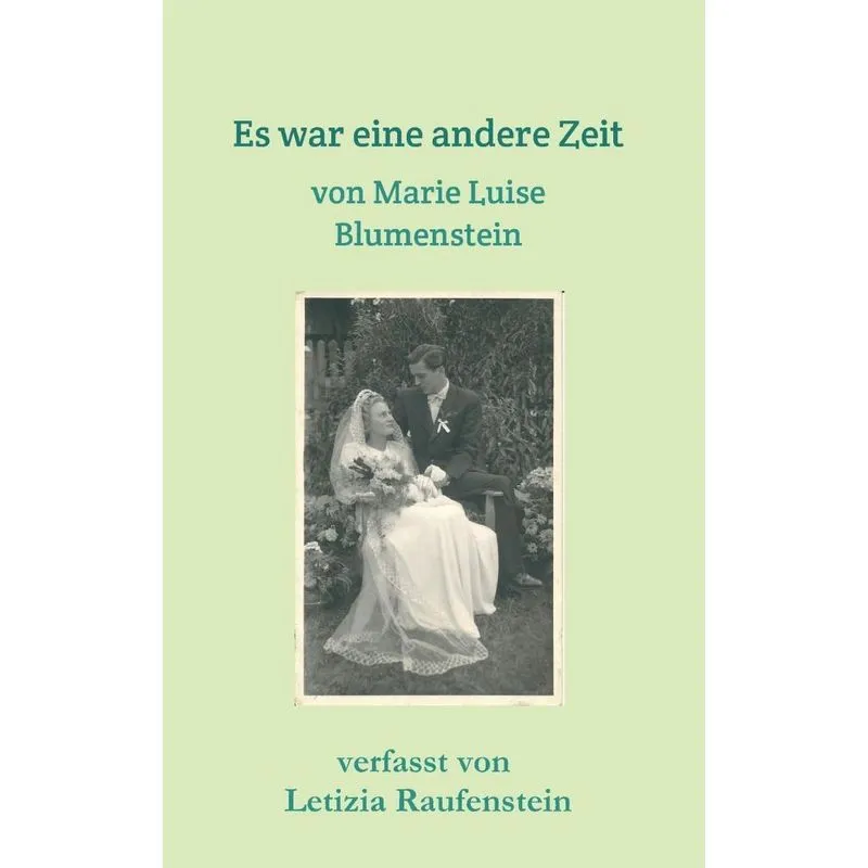 Es war eine andere Zeit